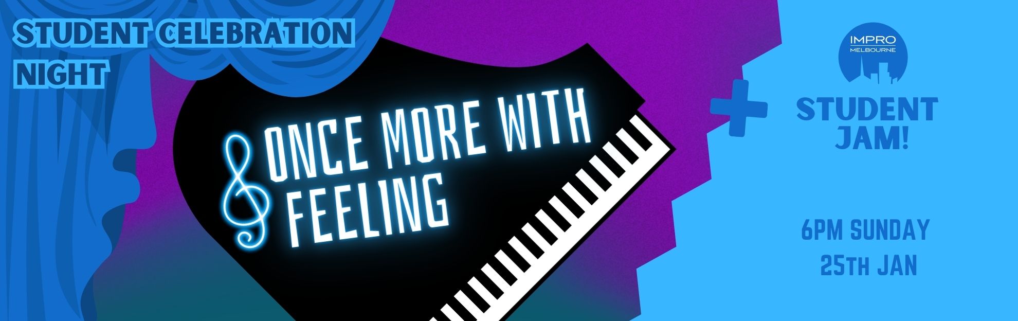 Once More with Feeling - Student Celebration Performance